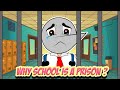 SCHOOL EK JAIL | Angry Prash