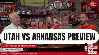 LIVE - Utah vs Arkansas Preview - Utah vs Idaho Recap - Week One Reactions and Controversy