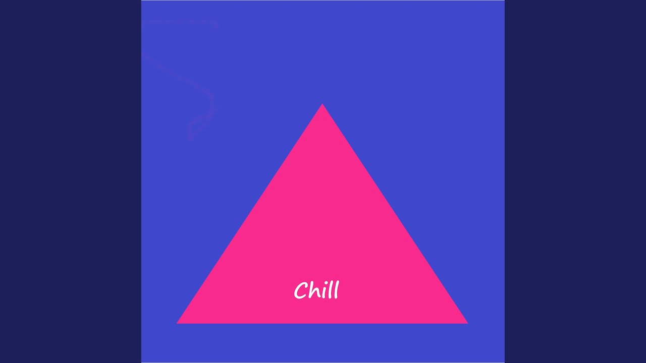 Watch Chill on YouTube Watch Chill on YouTube