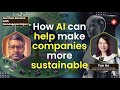 How AI can help make companies more sustainable