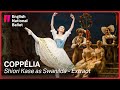 Coppélia: Shiori Kase as Swanilda (extract) | English National Ballet
