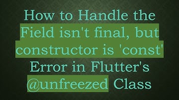 How to Handle the Field isn