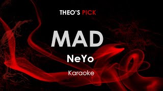 Video thumbnail of "Mad - Neyo karaoke"