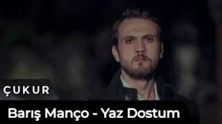 Çukur - Yaz Dostum (Çukur) Resimi