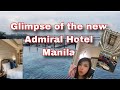 Admiral hotel manilam gallery tour  with a lovely infinity pool and a secret bar