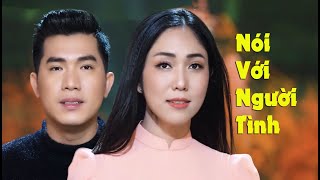 Nói Với Người Tình - Thúy Diễm ft Hải Hà | Song ca bolero trời sinh 1 cặp quá hay