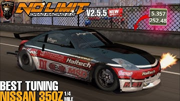 Latest Tune Nissan 350Z 5.3 second in 1/4 mile no limit drag racing 2 V2.5.5