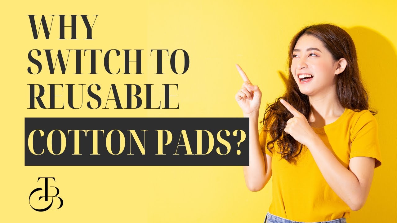 Benefits Of Switching To Reusable Cotton Pads TODAY YouTube benefits-of-switching-to-reusable-cotton-pads-today-youtube