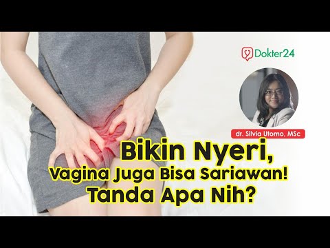 Video: Sakit vulva - punca paling biasa dan gejala yang menyertainya