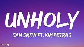 Sam Smith - Unholy (Lyrics) ft. Kim Petras