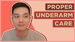 BASIC UNDERARM SKINCARE: Best Deodorants for Body Odor, Proper Cleaning, Shaving Tips (Filipino  )