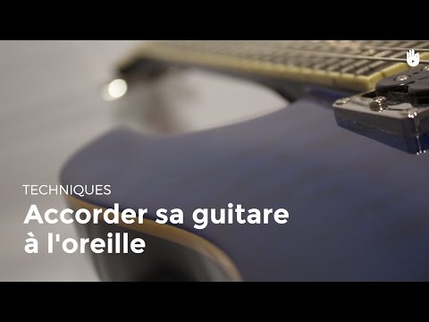 Accordage guitare à l'oreille : s'accorder et comprendre les