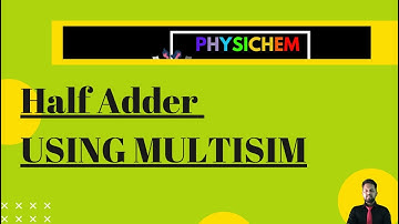 Half Adder- Practical using Multisim C#halfadder #digitalelectronics