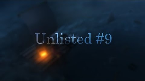 All My Unlisted Animations #9