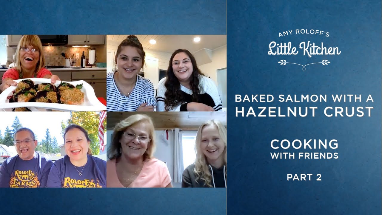 Baked Salmon with a Hazelnut Crust | Cooking With Friends Part 2 | Amy ...