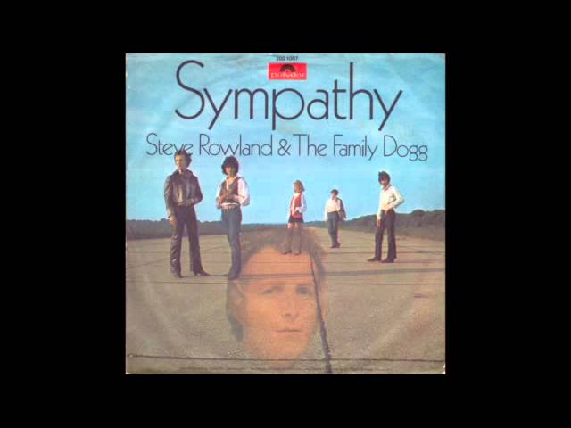 Steve Rowland & Family Dogg - Sympathy