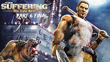 The Suffering Ties That Bind Playthrough feat. MadMan2170 (With Commentary) [Part 6 FINAL]