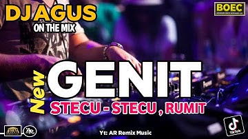 DJ AGUS TERBARU LAGU BARU GENIT x STECU STECU SOUND FYP TIKTOK 2025 SPESIAL BOY
