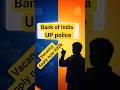 up police vacancy 2026 #upnews #upnewstoday #bankofindiabankvacancy2026