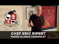 Chef Eric Ripert Makes Classic Cassoulet