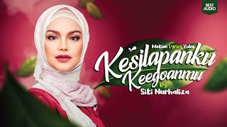 Siti Nurhaliza - Kesilapanku Keegoanmu (Motion Lyrics Video) (Best Audio)