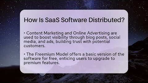 How Is SaaS Software Distributed? - Talking Tech Trends