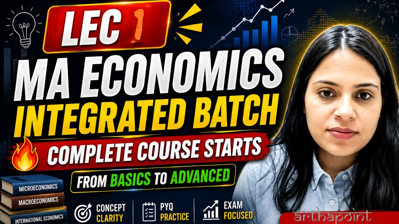 LEC 1 MA ECONOMICS INTEGRATED BATCH | IIT JAM ECONOMICS | CUET PG ECONOMICS COACHING | ISI MSQE