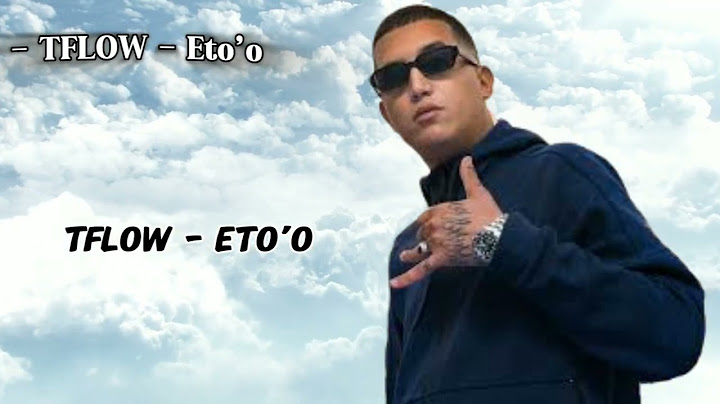 TFLOW - Eto’o - V2 - Rap Maroc