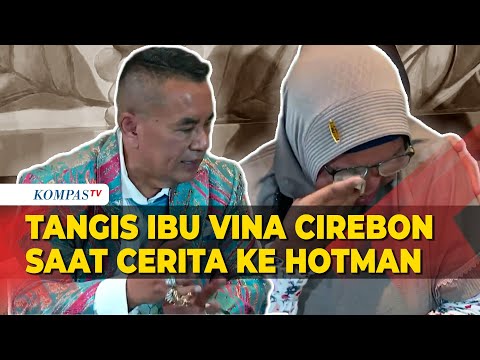 Tangis Ibu Vina Cirebon Saat Cerita ke Hotman Paris