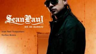 Sean Paul - Temperature Techno Remix Resimi