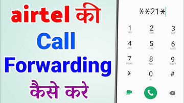 Airtel ka call forwarding kaise kare | Airtel call forwarding code | Airtel call forwarding number