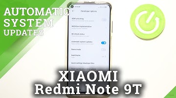 How to Activate Auto System Updates on XIAOMI Redmi Note 9T – Auto System Update