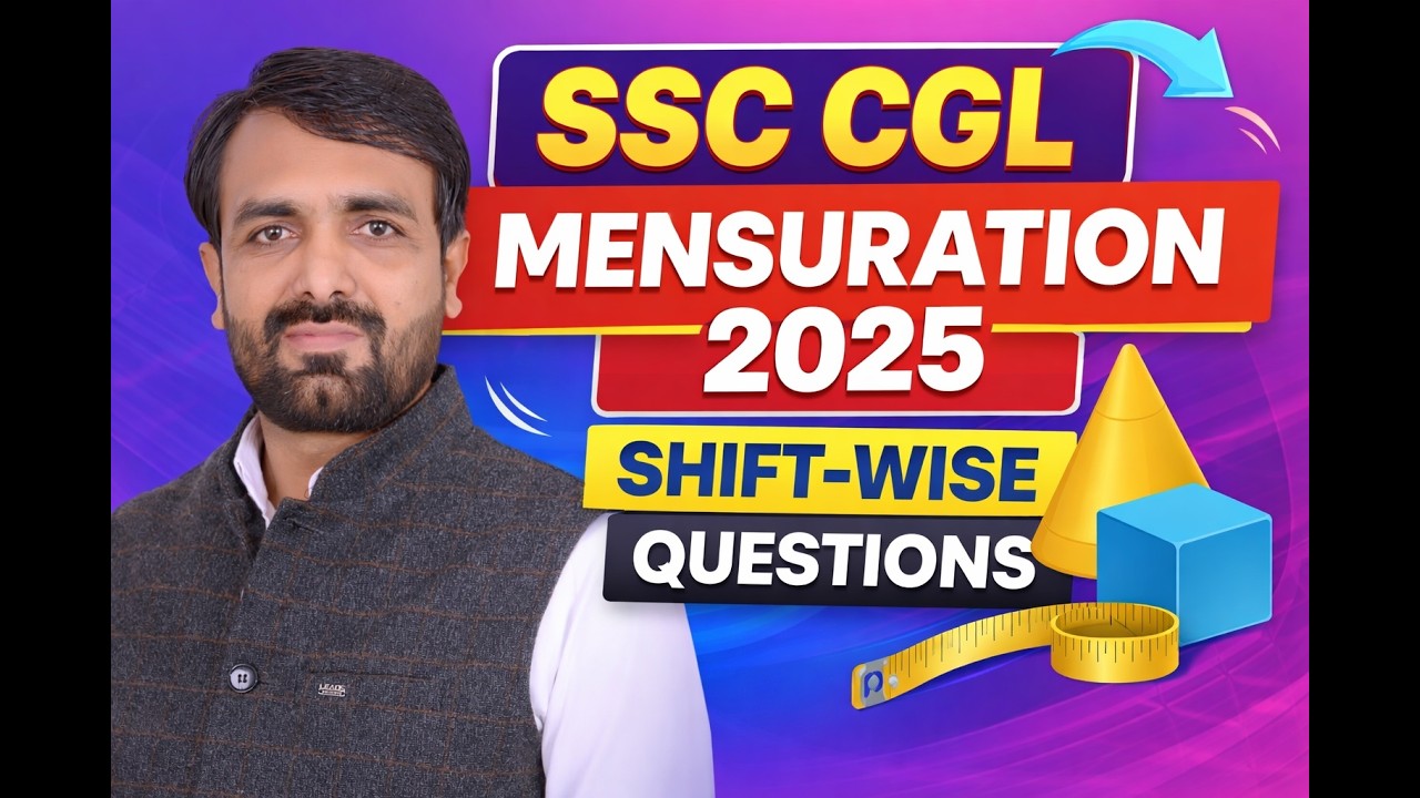 SSC CGL 2025 Mensuration | Shift Wise Questions | #abhinaymaths |#gaganpratapmaths  | #sscmaths
