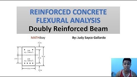 5. REINFORCED CONCRETE/ FLEXURAL ANALYSIS/DOUBLY REINFORCED/CRACKED BEAMS/TRANSFORMED AREA METHOD