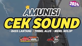 AMUNISI BARU BUAT CEK SOUND FULL BASS LANTANG