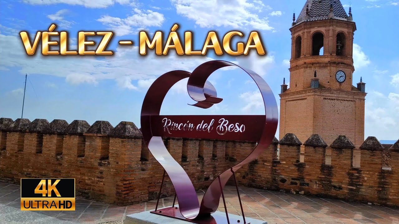🔥 Paso a paso visita VÉLEZ - MÁLAGA, Málaga, España 🇪🇸 4K