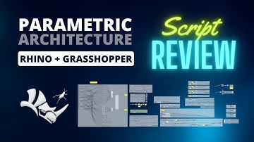 Grasshopper Script Review - Amazing Script Organizing and design Workflow