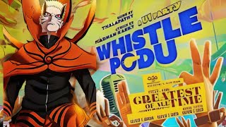 Naruto Shippudenwhistle Podu A U1 Party The Greatest Of All Time
