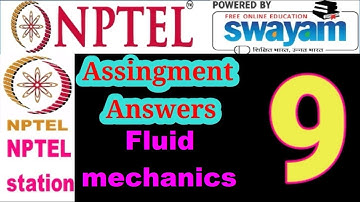 Fluid mechanics || week 9 assignment 9 answers || Nptel station