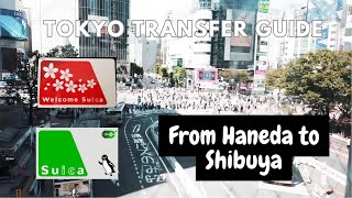 HOW to get from Haneda Airport to Shibuya | easy way to get Hachiko, Shibuya scramble crossing