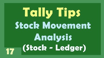 Movement Analysis Report (Stock Wise - Ledger Wise - Group Wise) Report in Tally