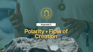 Wo du innerlich kämpfst, stockt deine Lebensenergie (Keycode 3: Polarity &amp; Balance)