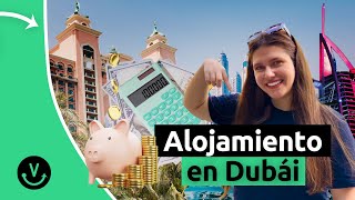 ALOJAMIENTO en DUBÁI | PRECIOS 🤑 BARRIOS 🏙 + CONSEJOS imprescindibles 💯