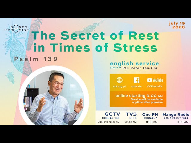 The Secret of Rest in Times of Stress - Peter Tan-Chi - Songs of Promise class=