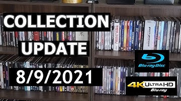 4K, Bluray, and DVD Movie Collection Update!! (8/9/2021)
