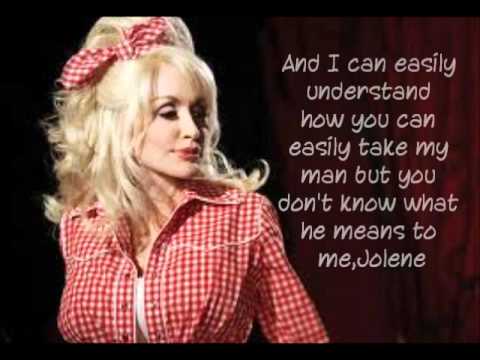 Jolene -Dolly Parton Lyrics
