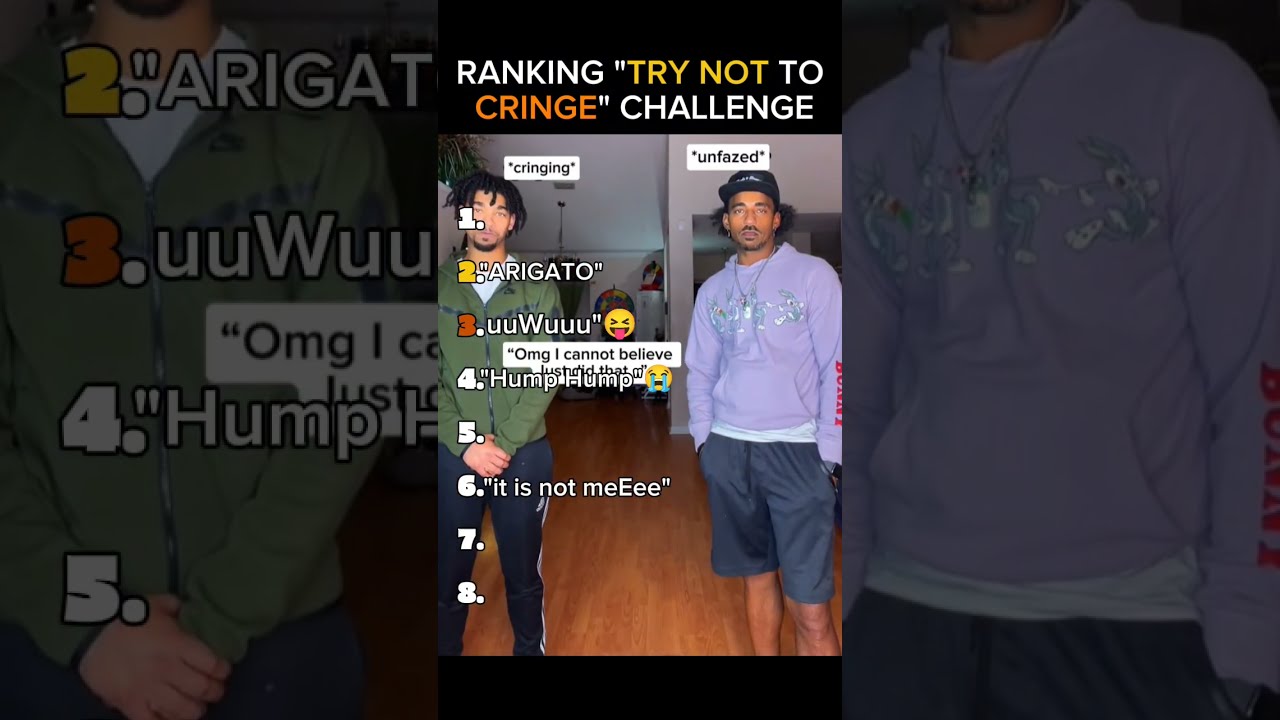 Ranking Try Not To Cringe Challenge