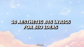 10 aesthetic bts lyrics for bio ideas