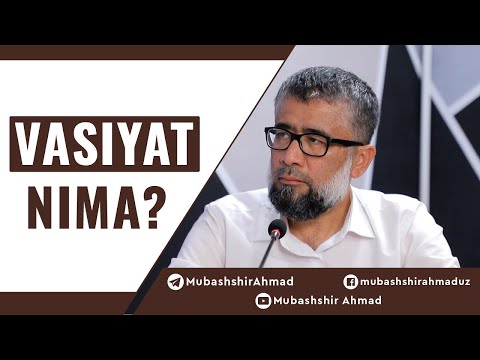 Video: Vasiyat Nima?