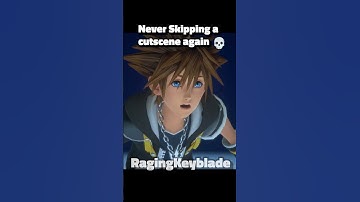 Never Skipping A Cutscene Again💀Meme In Kingdom Hearts 3